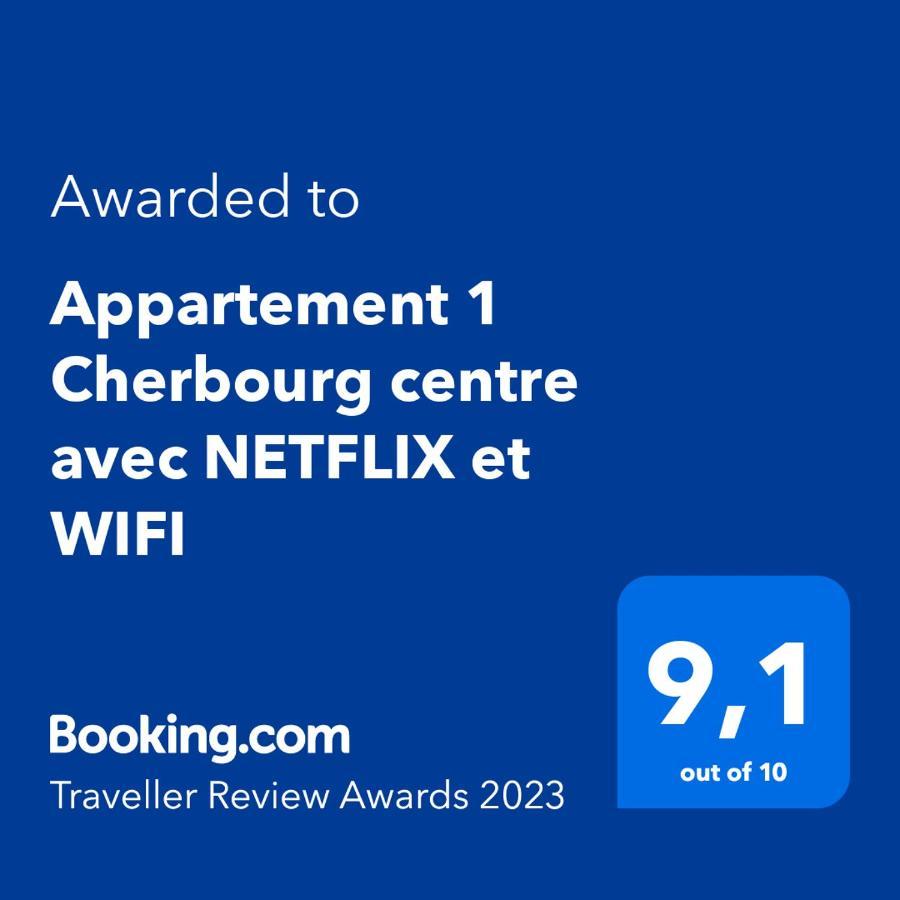 Appartement 1 Cherbourg Centre Avec Netflix Et Wifi Exterior photo